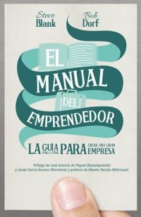 cover of the book El manual del emprendedor: La guía paso a paso para crear una gran empresa