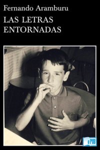 cover of the book Las letras entornadas