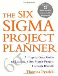 cover of the book The Six Sigma Project Planner