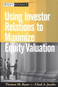 cover of the book Using Investor Relations to Maximize Equity Valuation