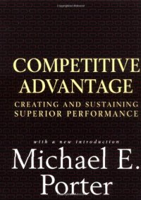 cover of the book Competitive Advantage: Creating and Sustaining Superior Performance