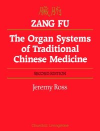 cover of the book Zang Fu. The Organ Systems of Traditional Chinese Medecine