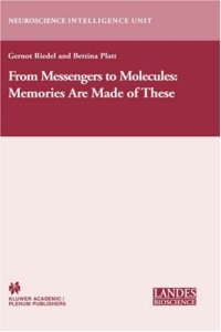 cover of the book From Messengers to Molecules: Memories are Made of These