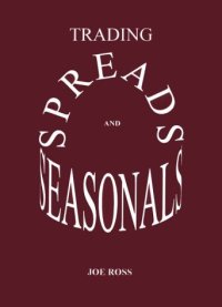 cover of the book Trading Spreads and Seasonals