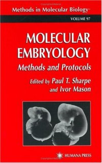 cover of the book Molecular Embryology: Methods and Protocols