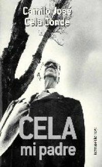 cover of the book Cela, Mi Padre