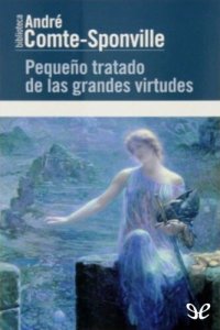 cover of the book Pequeño tratado de las grandes virtudes