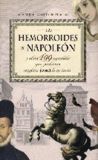 cover of the book Las hemorroides de Napoleón