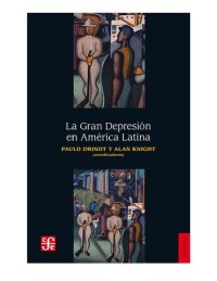 cover of the book La Gran DepresiÃ³n en AmÃ©rica Latina