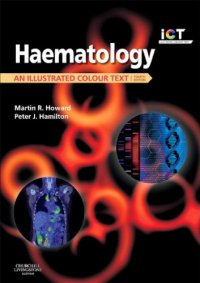 cover of the book Haematology: An Illustrated Colour Text