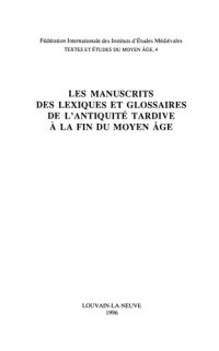 cover of the book Les manuscrits des lexiques et glossaires de l'antiquité tardive à la fin du Moyen Âge