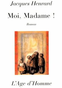 cover of the book Moi, Madame