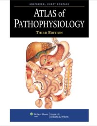 cover of the book Atlas of Pathophysiology (Anatomical Chart Company)