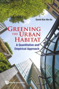 cover of the book Greening The Urban Habitat: A Quantitative And Empirical Approach