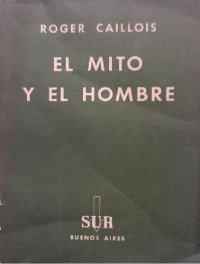 cover of the book El mito y el Hombre