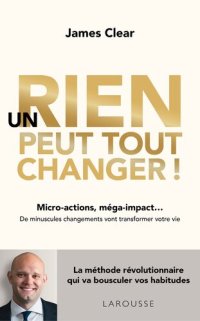 cover of the book Un rien peut tout changer (French Edition)