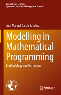 cover of the book Modelling in Mathematical Programming: Methodology and Techniques