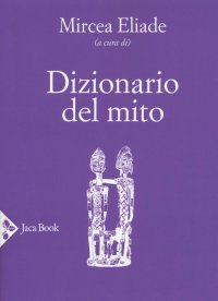 cover of the book Dizionario del mito