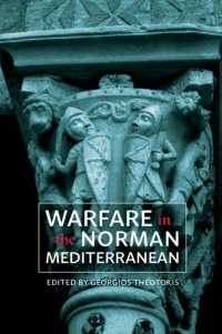 cover of the book Warfare in the Norman Mediterranean