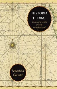 cover of the book Historia Global: Una nueva visión para el mundo actual