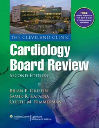 cover of the book The Cleveland Clinic Cardiology Board Review, 2E [TRUE PDF]