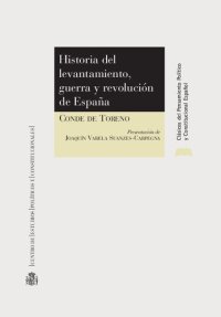 cover of the book Historia del levantamiento , guerra y revolución en España