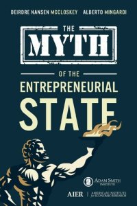 cover of the book The Myth of the Entrepreneurial State