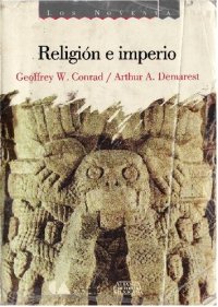 cover of the book Religión e imperio : dinámica del expansionismo azteca e inca