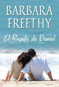 cover of the book El Regalo de Daniel (Spanish Edition)