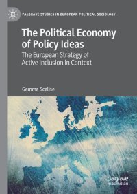 cover of the book The Political Economy of Policy Ideas: The European Strategy of Active Inclusion in Context