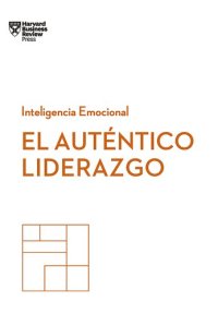 cover of the book El auténtico liderazgo