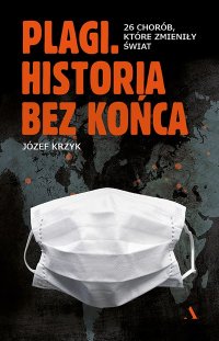 cover of the book Plagi Historia bez końca