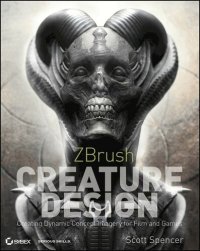 cover of the book ZBrush Creature Design: Creating Dynamic Concept Imagery for Film and Games