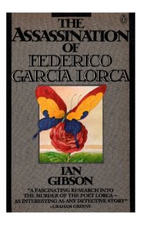 cover of the book The Assassination Of Federico Garcia Lorca