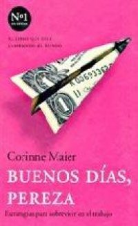 cover of the book Buenos dí­as, pereza