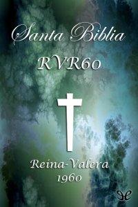 cover of the book Biblia Reina-Valera 1960