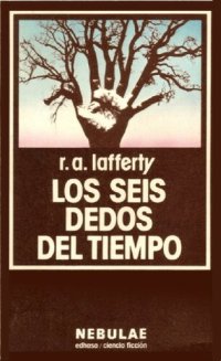 cover of the book Los seis dedos del tiempo