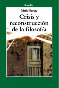 cover of the book Crisis y reconstrucción de la filosofía