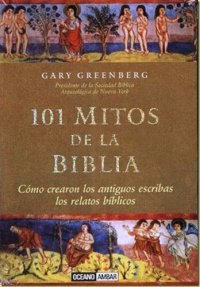 cover of the book 101 Mitos De La Biblia/ 101 Myths of the Bible