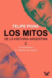 cover of the book Los mitos de la historia argentina 2