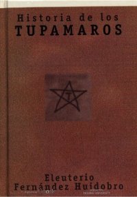 cover of the book Historia de los Tupamaros