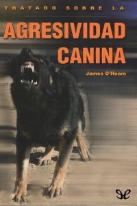 cover of the book Tratado sobre la agresividad canina