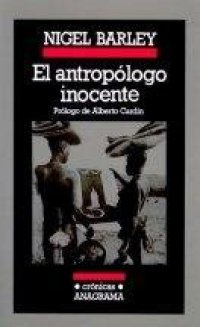 cover of the book El antropólogo inocente