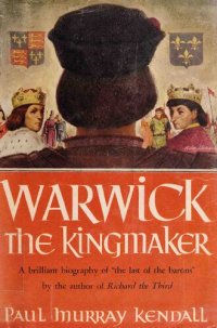 cover of the book Warwick The Kingmaker