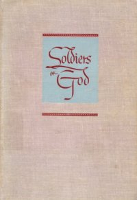 cover of the book Soldiers of God: True Story of The U.S. Army Chaplains