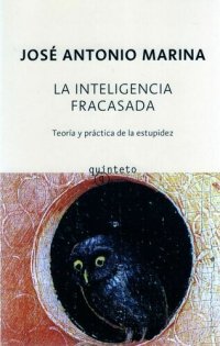 cover of the book La Inteligencia Fracasada