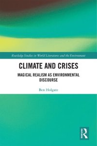 cover of the book Climate and Crises: Magical Realism as Environmental Discourse