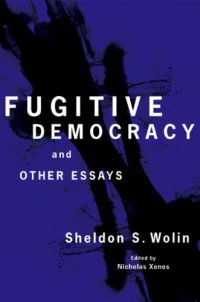 cover of the book Fugitive Democracy: And Other Essays