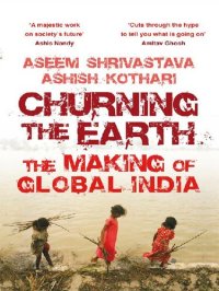 cover of the book Churning the Earth: The Making of Global India