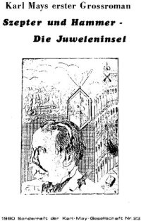 cover of the book Karl Mays erster Großroman SZEPTER UND HAMMER- DIE JUWELENINSEL